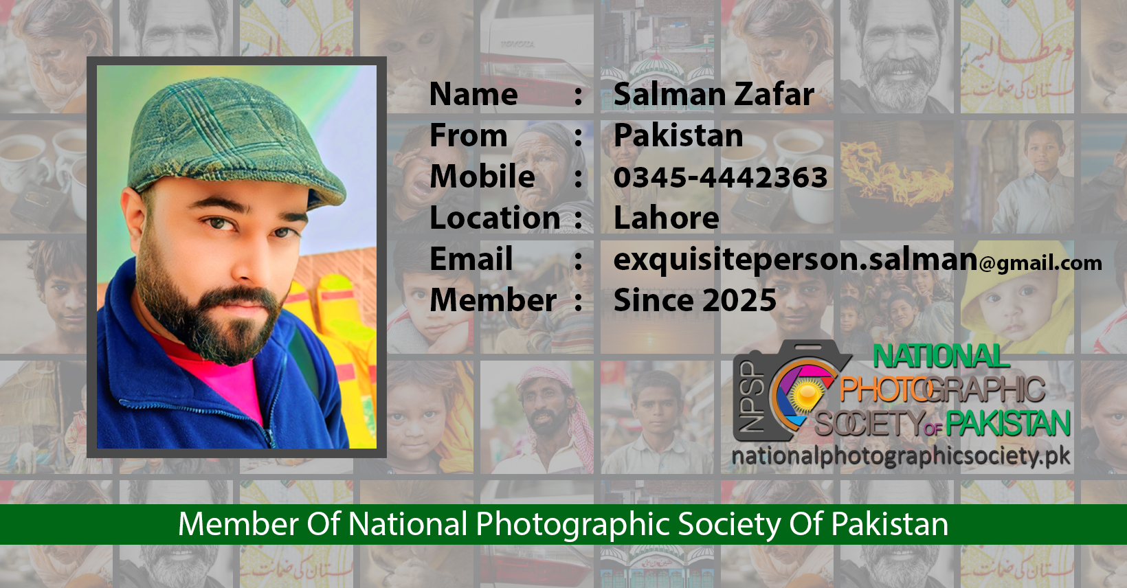 Salman Zafar Member Of National Photographic Society Of Pakistan NPSP