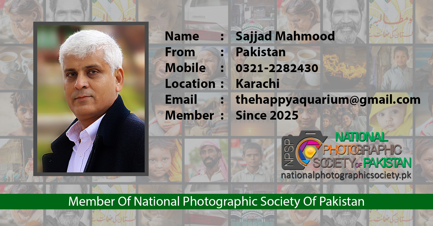 Sajjad Mahmood Member Of National Photographic Society Of Pakistan NPSP