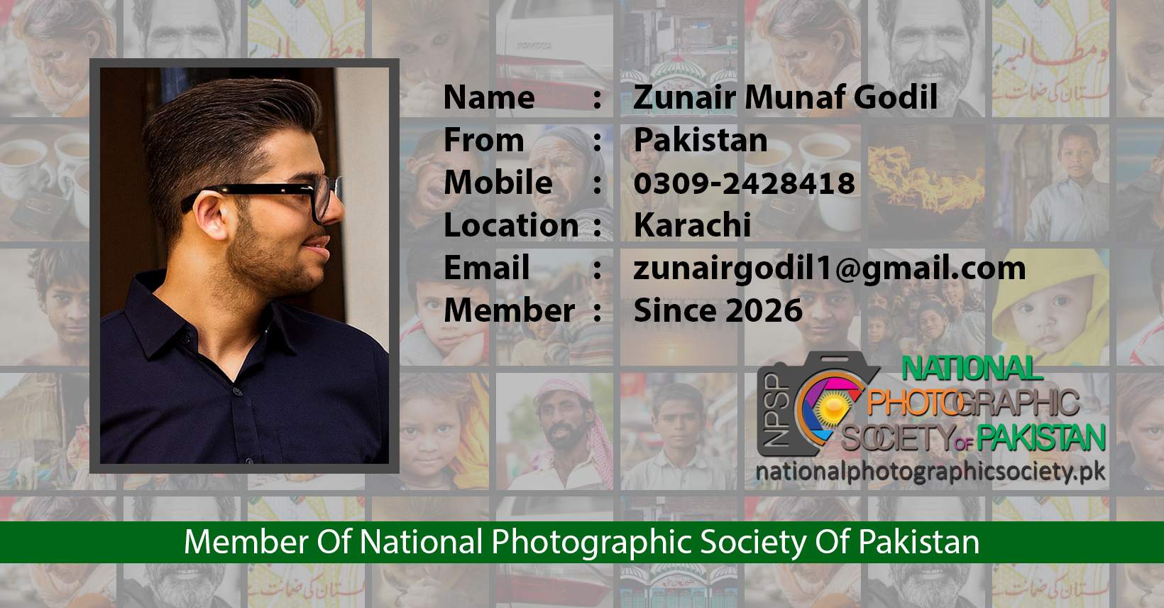 Zunair Munaf Godil Member Of National Photographic Society Of Pakistan NPSP